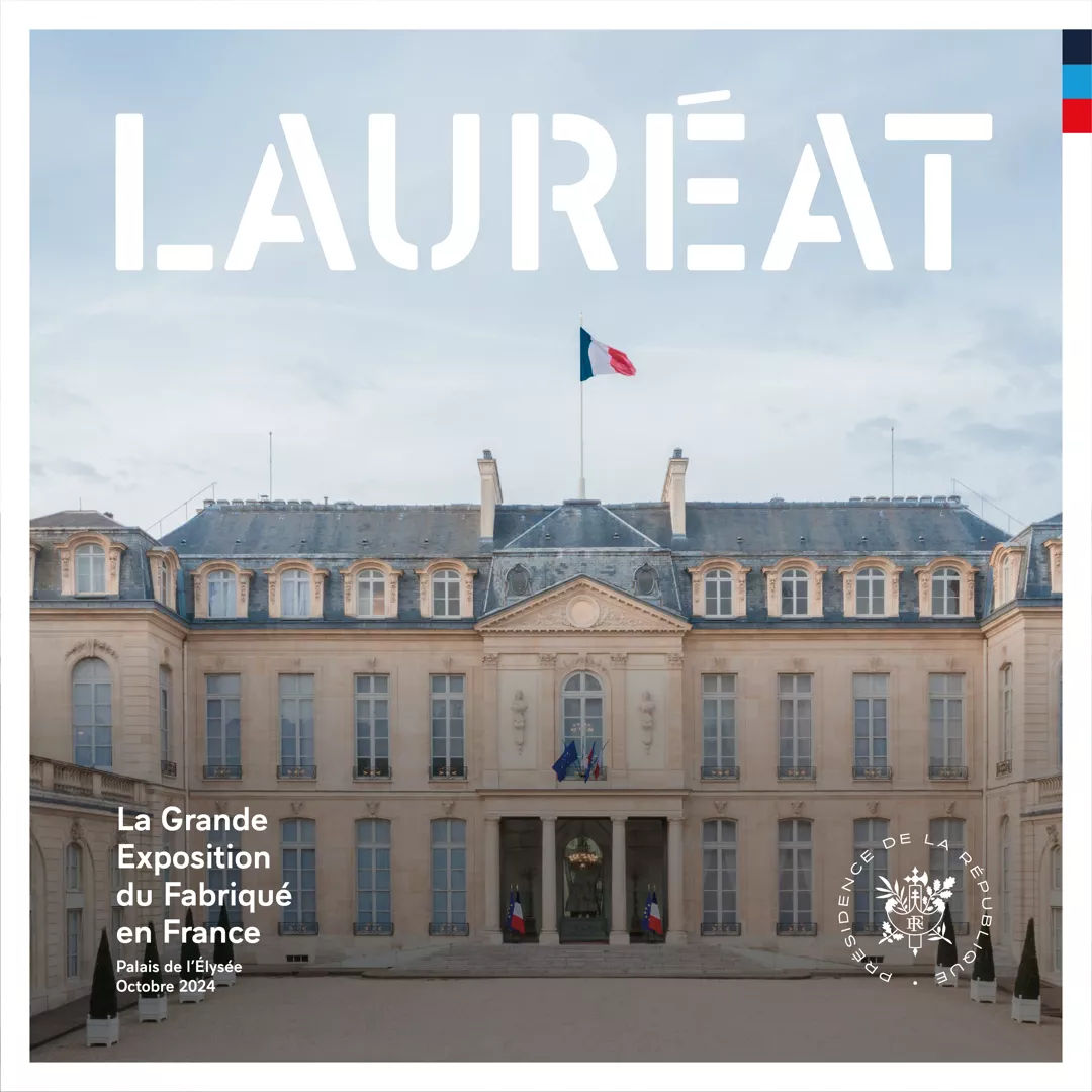 Lauréat de la Grande Exposition du Fabriqué en France 2024 