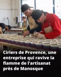 Ciriers de Provence, équipe en action